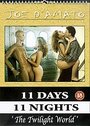 11 Days 11 Nights - Part 2 - The Twilight World