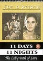 11 Days 11 Nights - Part 6 - The Labyrinth Of Love
