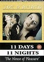 11 Days 11 Nights - Part 7 - The House Of Pleasure