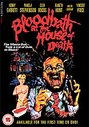 Bloodbath At The House Of Death