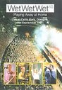 Wet Wet Wet - Playing Away At Home - Live At Celtic Park Glasgow 7th September 1997 (Various Artists)