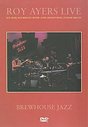 Roy Ayers Live - Brewhouse Jazz (Various Artists)