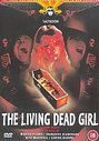 Living Dead Girl, The