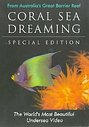 Coral Sea Dreaming - Special Edition