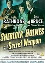 Sherlock Holmes And The Secret Weapon