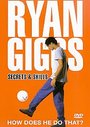 Ryan Giggs - Secrets And Skills