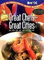 Great Chefs - Great Cities Cookbook