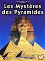 Les Mysteres Des Pyramides