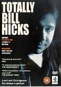 Bill Hicks - Totally