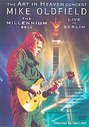 Mike Oldfield - The Millennium Bell - Live In Berlin