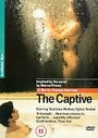 Captive, The