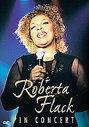 Roberta Flack - In Concert