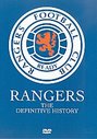 Rangers: Definitive History