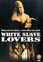 White Slave Lovers