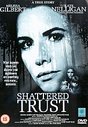 Shattered Trust