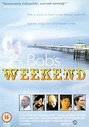 Bob's Weekend