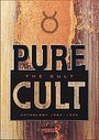 Cult, The - Pure Cult - Anthology 1984-1995