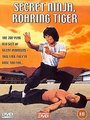 Secret Ninja, Roaring Tiger