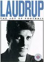 Laudrup - The Joy Of Football