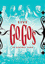 Go-Gos, The - Live From Central Park