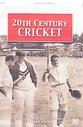 20th Century Cricket