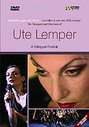 Ute Lemper - The Thousand And One Lives Of Ute Lemper - A Trilingual Portrait