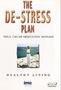 De-Stress Plan, The