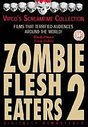 Zombie Flesh Eaters 2