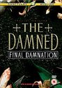 Damned, The - Final Damnation - The Reunion Concert - Live At The Town And Country