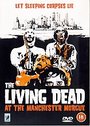 Living Dead At The Manchester Morgue, The