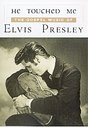 Elvis Presley - He Touched Me - The Gospel Music Of Elvis Presley