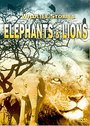 Whole Story, The: Elephants And Lions