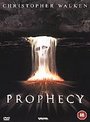 Prophecy, The