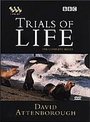 Trials Of Life, The