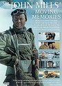 Sir John Mills' Moving Memories