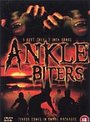 Ankle Biters