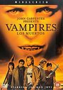 John Carpenter's Vampires - Los Muertos