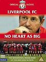 Liverpool - No Heart As Big