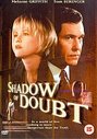 Shadow Of Doubt