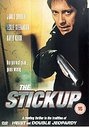 Stickup, The