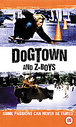 Dogtown And Z-Boys