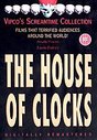 House Of Clocks, The (Uncut)