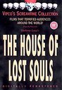 House Of Lost Souls, The