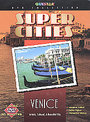 Super Cities - Venice