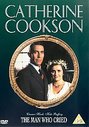 Catherine Cookson - The Man Who Cried