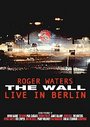 Roger Waters - The Wall - Live In Berlin (Various Artists)