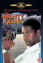 Mighty Quinn, The