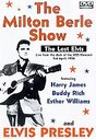 Elvis Presley - The Milton Berle Show - The Lost Elvis (Various Artists)