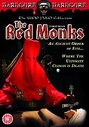 Red Monks, The