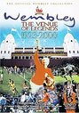 Wembley - The Venue Of Legends 1923-2000